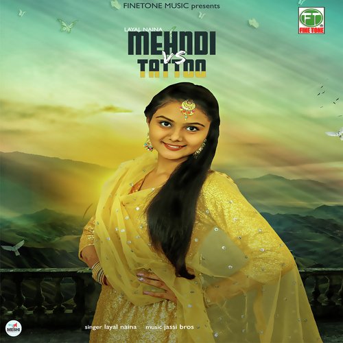 Layal Naina Songs MP3 Download